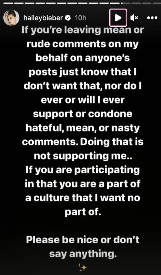 Screenshot of Hailey&#x27;s IG story comment about how leaving &quot;hateful, mean, or nasty comments&quot; &quot;is not supporting me&quot;