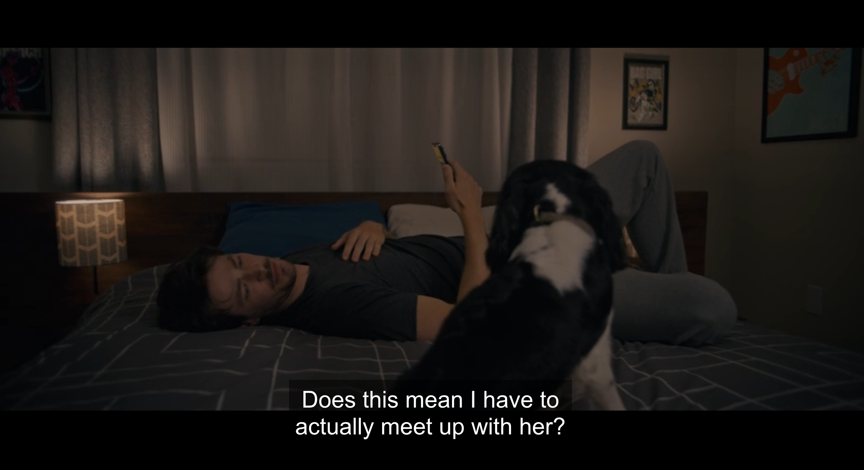 grant on floor talking to dog: does this mean i have to actually meet up with her?
