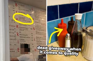 circle around a large restauarnt menu on the wall and arrow pointing to ketchup bottle, saying 'dead giveaway when it comes to quality.'