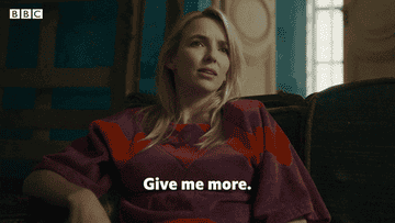 A woman saying, &quot;give me more&quot;