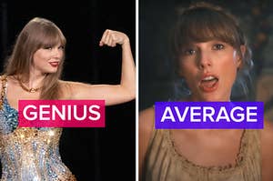Taylor Swift flexing her muscle while onstage at her Eras Tour, with the word "genius" over her image, next to a separate image of her in the "Bejeweled" music video, singing, with the word "average" over her pic.