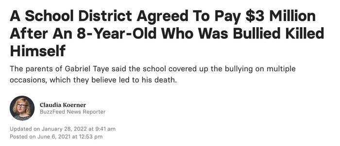 BuzzFeed News headline from January 2022: &quot;A School District Agreed to Pay $3 Million After an 8-year-old Who Was Bullied Killed Himself&quot;