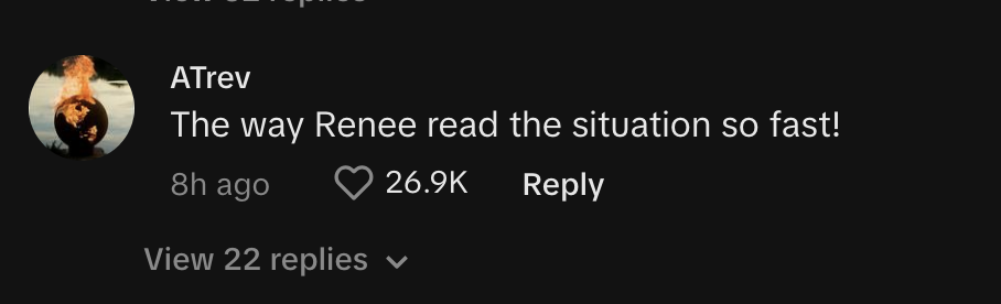 &quot;The way Renee read the situation so fast!&quot;