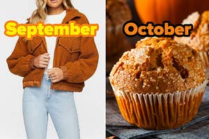 On the left, someone wearing jeans, a t-shirt, and a cropped, fuzzy jacket labeled September, and on the right, a pumpkin muffin labeled October