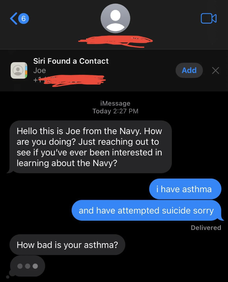 person telling the navy recruiter that they have asthma and have attempted suicide and the recruiter responding, how bad is the asthma