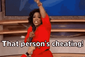 Oprah Winfrey meme: &quot;That person&#x27;s cheating, that person&#x27;s cheating!&quot;
