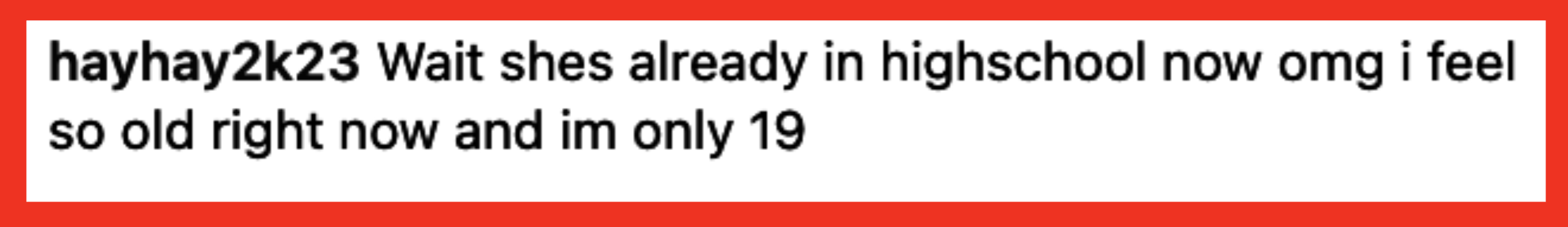 &quot;omg i feel so old right now and im only 19&quot;