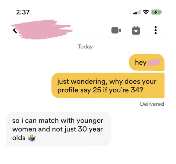 "so i can match with younger women"