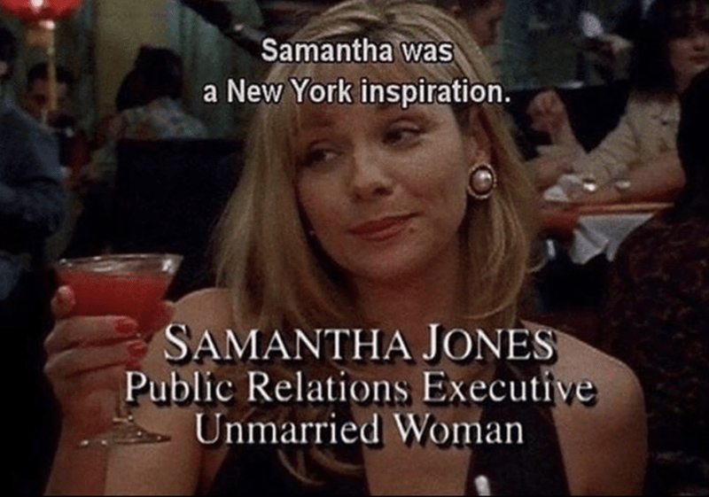 screenshot from sex and the city with: samantha jones, public relations executive unmarried woman