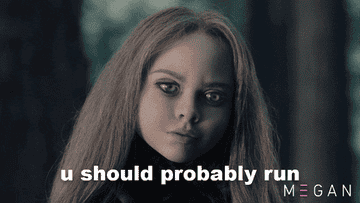 &quot;u should probably run&quot;