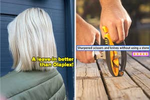 L: buzzfeed editor's bleached blonde hair with text on image "a leave-in better than olaplex" R: hand using tool sharpener with reviewer quote "sharpened scissors and knives without using a stone"