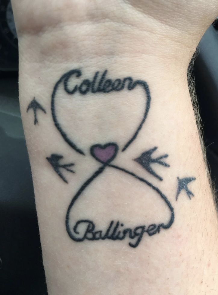 The tattoo is in the shape of an hourglass, with Colleen&#x27;s first at the top, last name at the bottom, and a heart in the middle