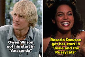 Owen Wilson in Anaconda and Rosario Dawson in Josie and the Pussycats, text: Owen Wilson got his start in "Anaconda" / Rosario Dawson got her start in "Josie and the Pussycats"