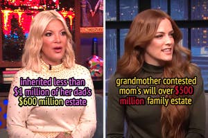 Tori Spelling inherited less than $1 million of her dad's $600 million estate, and Riley Keough's grandmother contested her mom's will over $500 million family estate