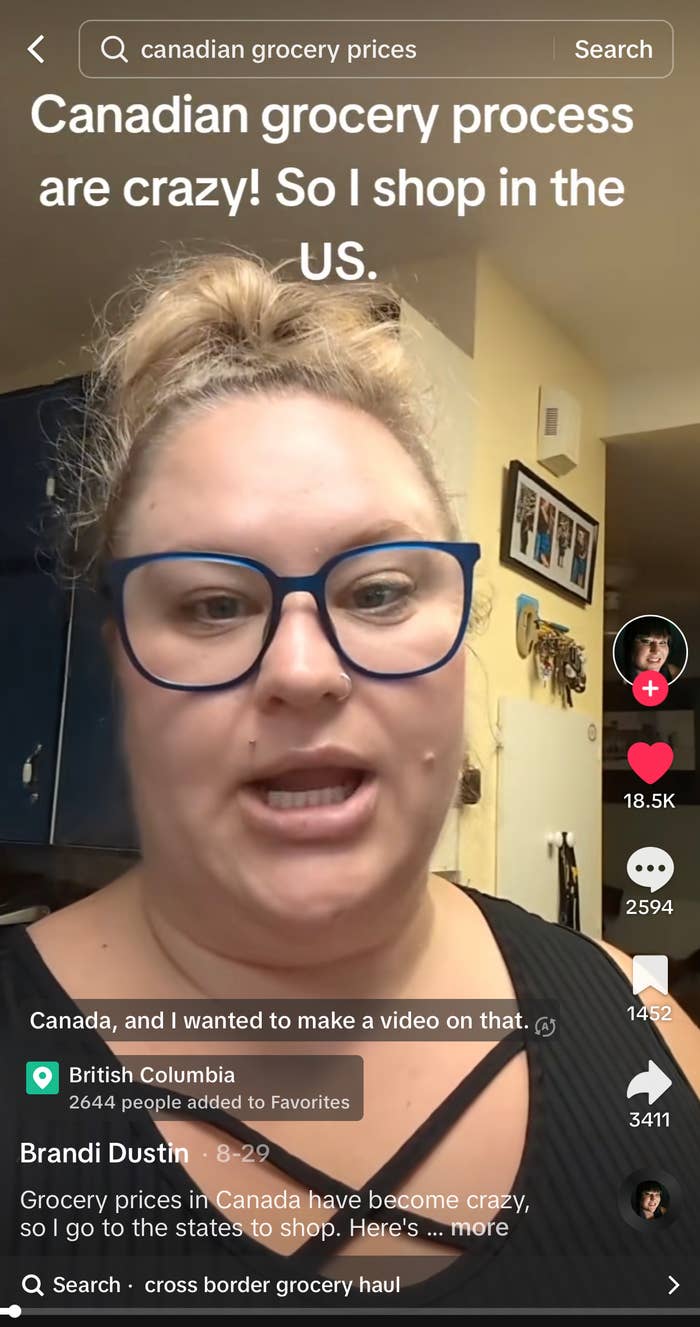Tiktok video of a woman named Brandi Dustin that reads &quot;Canadian grocery process are crazy! So I shop in the US.&quot;
