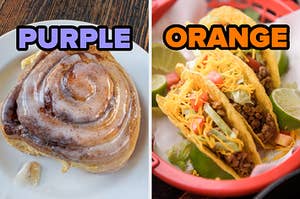 On the left, a cinnamon roll labeled purple, and on the right, some hard ground beef tacos labeled orange