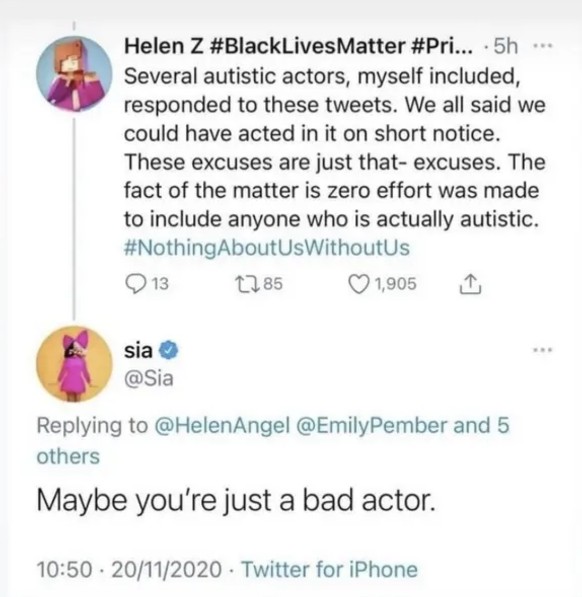 sia responds to the tweet saying, maybe you&#x27;re just a bad actor
