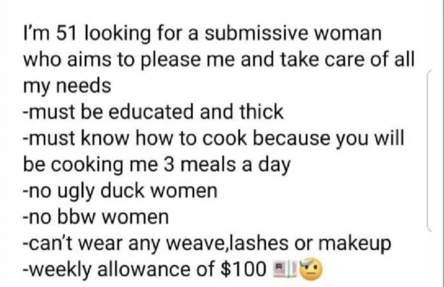 &quot;I&#x27;m 51 looking for a submissive woman&quot;