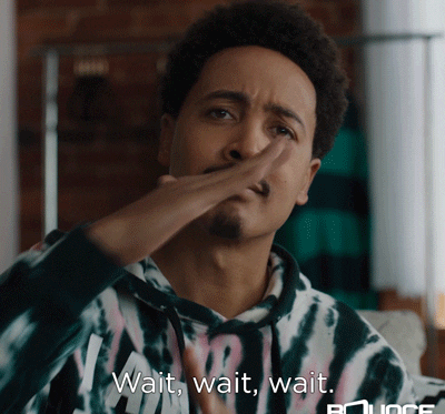 a man saying &quot;wait, wait, wait time out&quot;