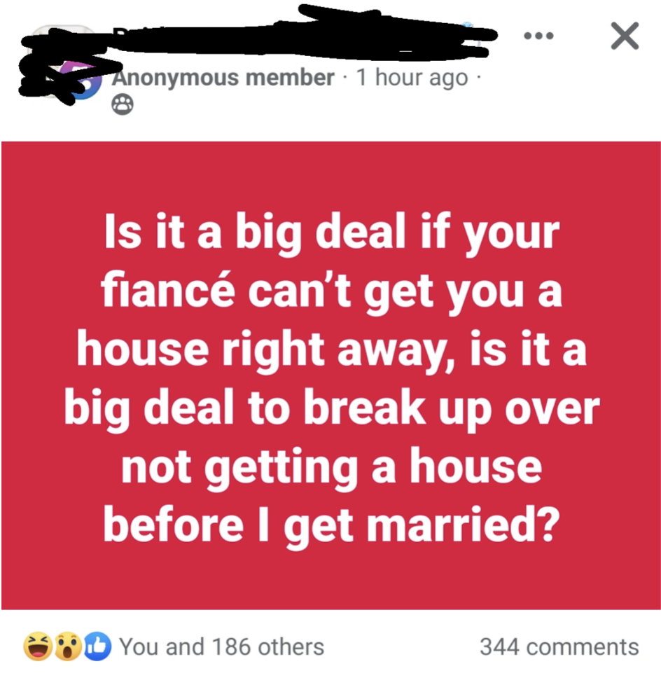 &quot;is it a big deal to break up over not getting a house bore I get married?&quot;
