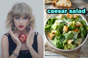 On the left, Taylor Swift holding an apple in the Blank Space music video, and on the right, a Caesar salad in a bowl