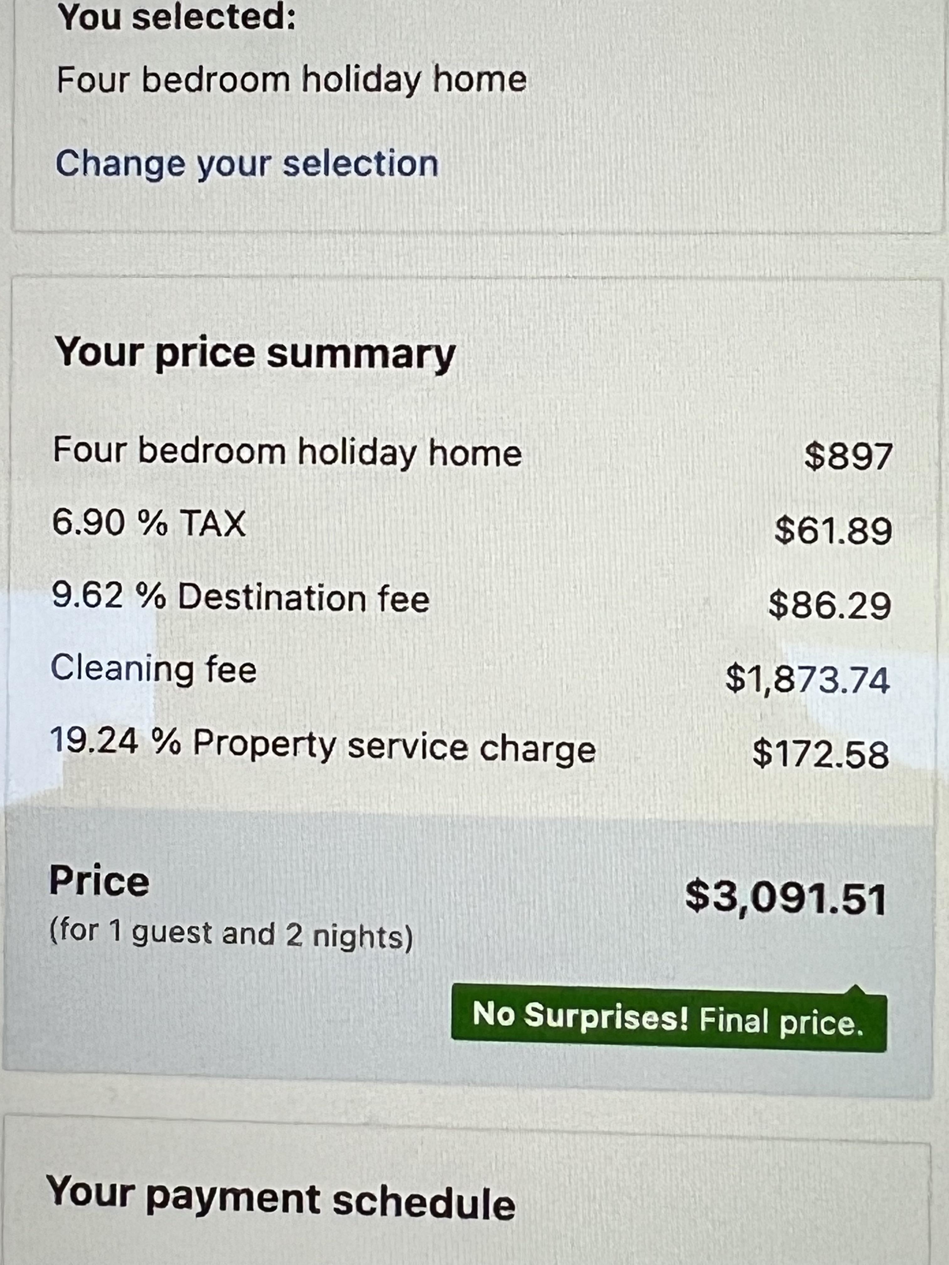 The receipt says a rental home costs $897, then adds $61 in tax, $86 for a destination fee, $172 for property service charge, and $1,873 for a cleaning fee, for a &quot;no surprises&quot; total of $3,000