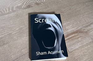 The cover of this ridiculous book, Scream, by Sham Acumen