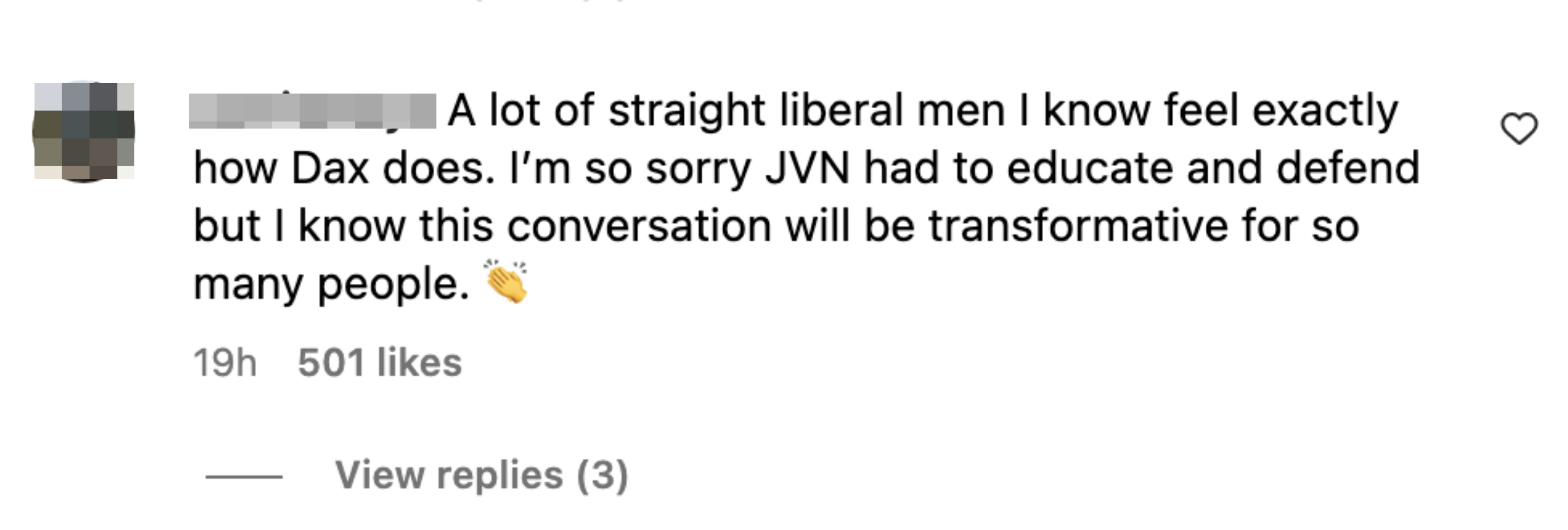 “I’m so sorry JVN had to educate and defend, but I know this conversation will be transformative for so many people&quot;