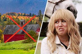 A Vermont barn with an "X" over it and Hannah Montana movie.