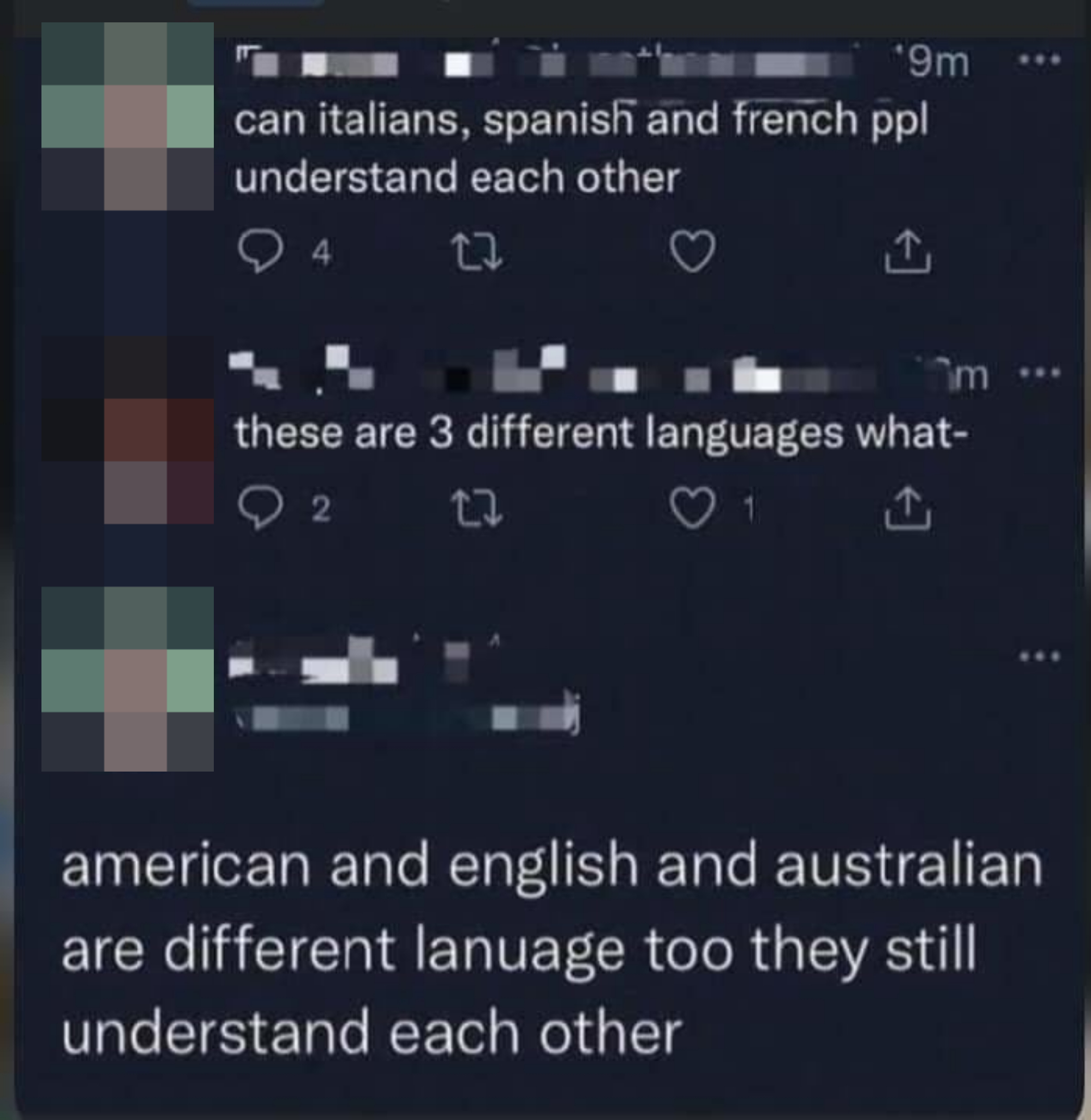 &quot;American and English and Australian are different languages&quot;