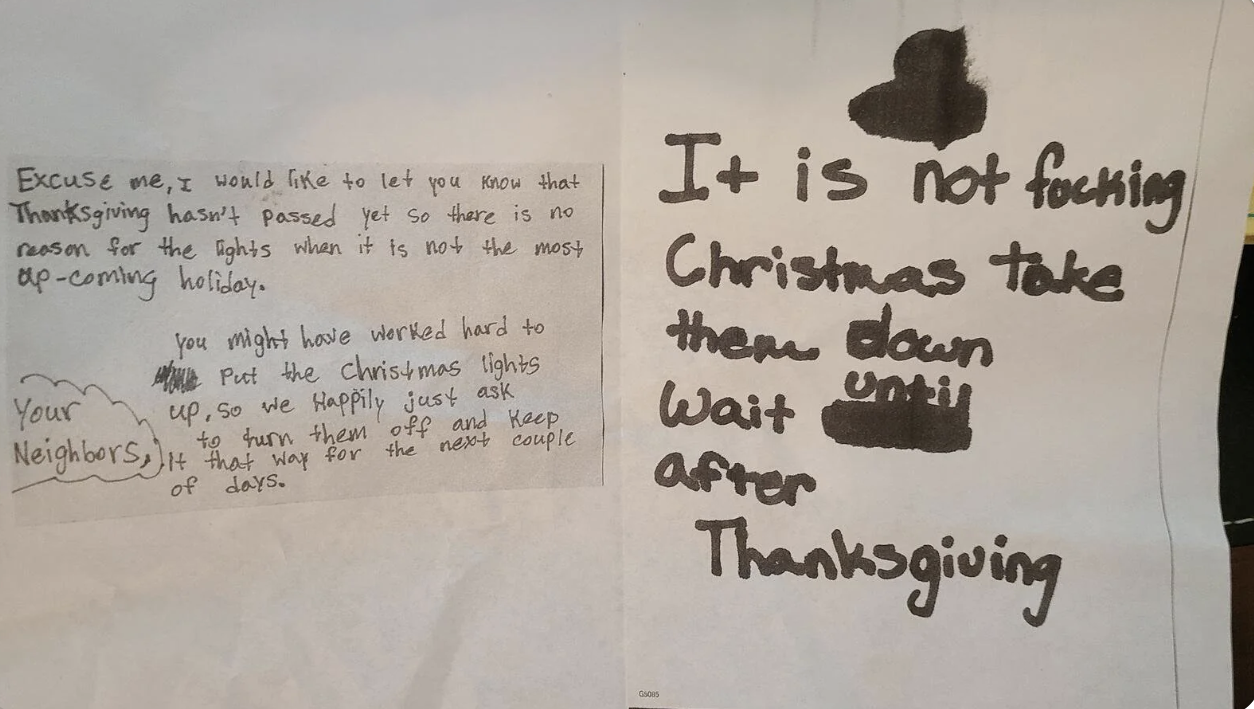 "It is not fucking Christmas take them down"