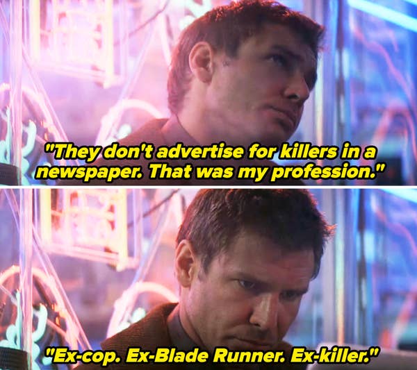 voice over saying, they don&#x27;t advertisse for killers in a newspaper that was my profession, ex-cop, ex-blade runner, ex-killer