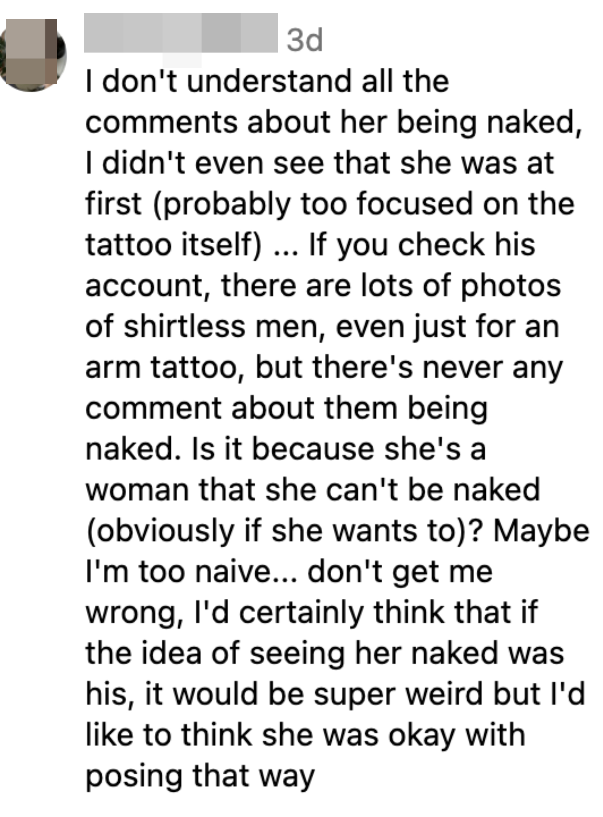 person saying they didn&#x27;t realize she was naked at first because they were focused on the tattoo