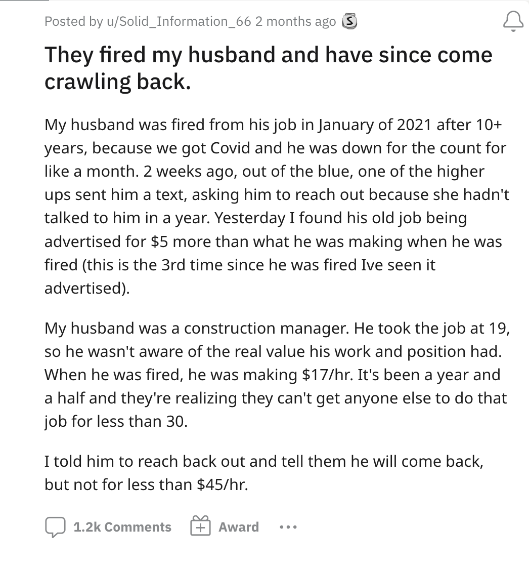 &quot;They fired my husband and have since come crawling back&quot;