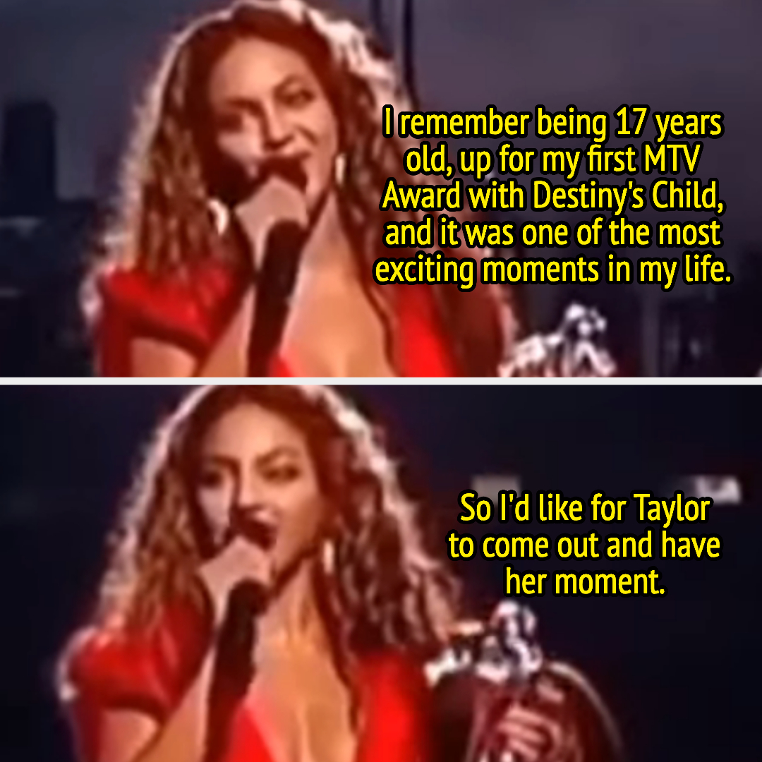 beyonce saying she&#x27;d like taylor to have her moment on stage