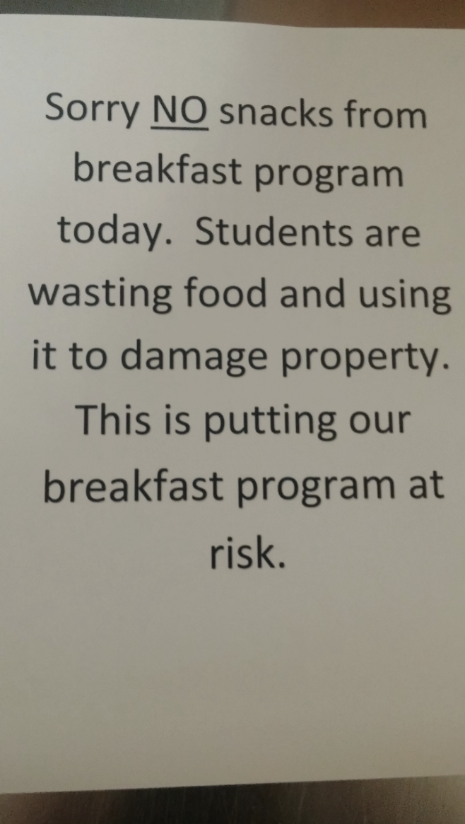 &quot;Students are wasting food and using it to damage school property&quot;