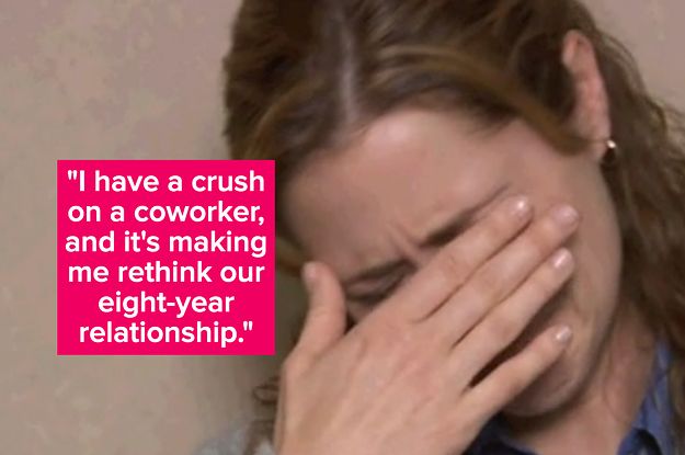 "I have a crush on a coworker, and it's making me rethink our eight-year relationship" over jenna fisher crying