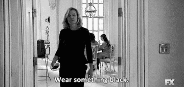Jessica Lange saying &quot;wear something black&quot;