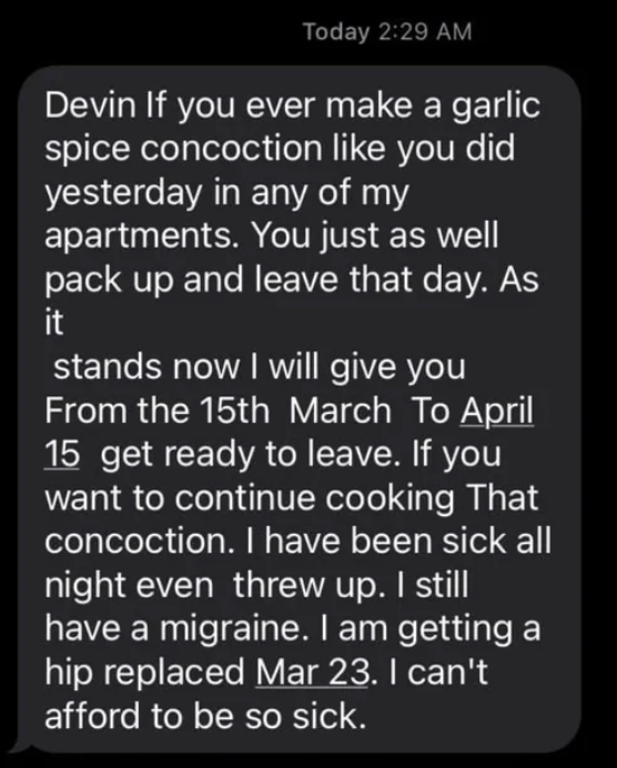 landlord send a text message of eviction because the tenant cooked with garlic