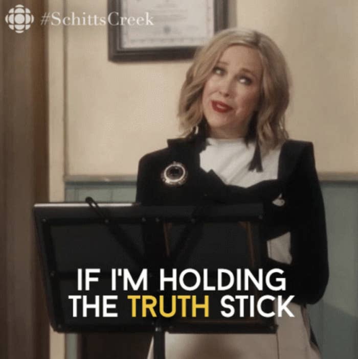 Catherine O&#x27;Hara on &quot;Schitt&#x27;s Creek&quot; saying, i&#x27;m holding the truth stick