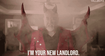 person dressed as a devil saying, i&#x27;m your new landlord