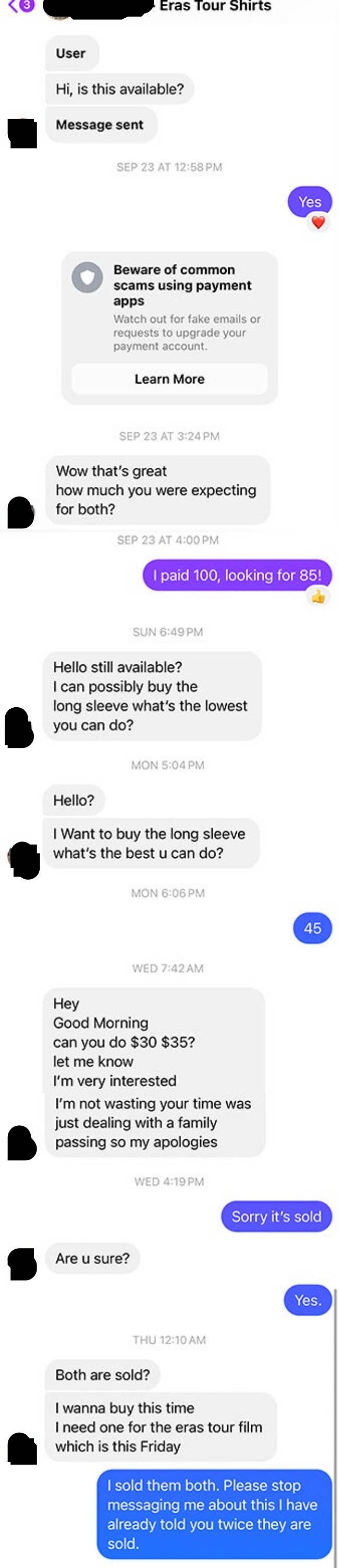 "I sold them both."