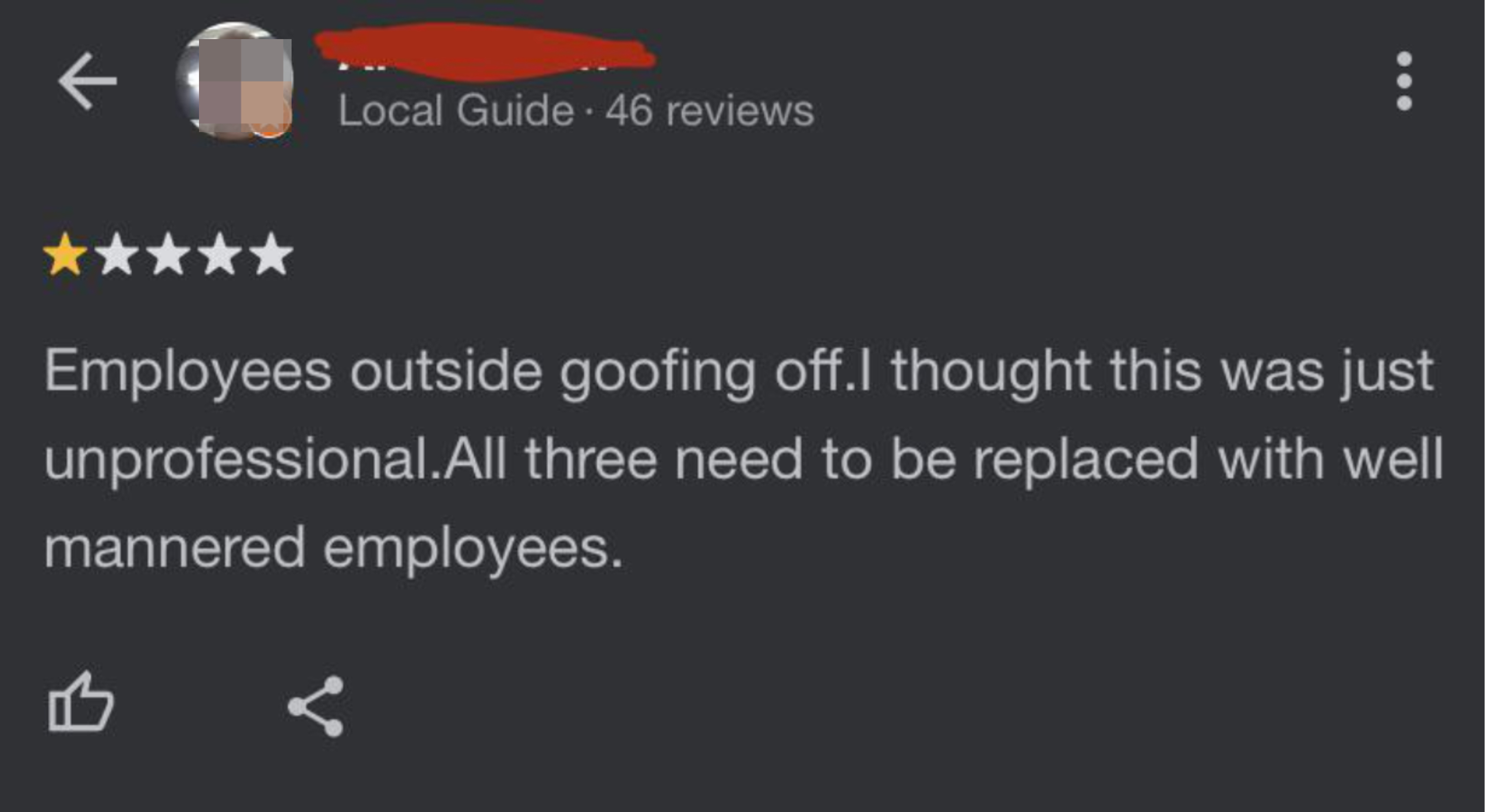 &quot;Employees outside goofing off.&quot;