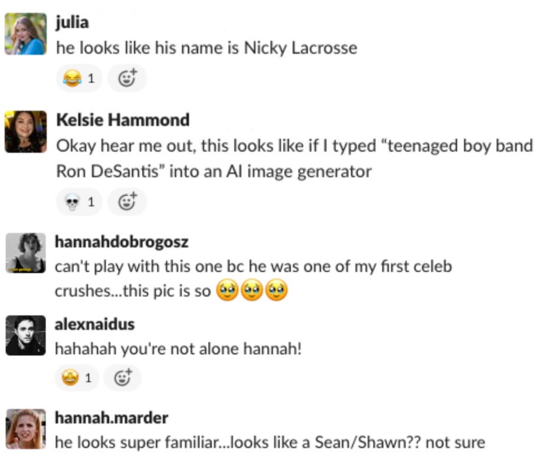 "he looks like his name is Nicky Lacrosse"