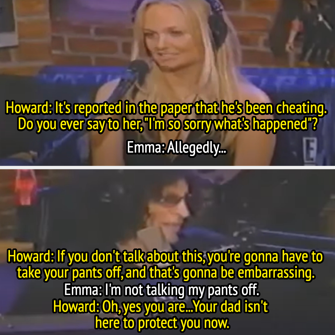 howard telling emma that her dad isn&#x27;t there to protect her and she&#x27;ll have to take her clothes off