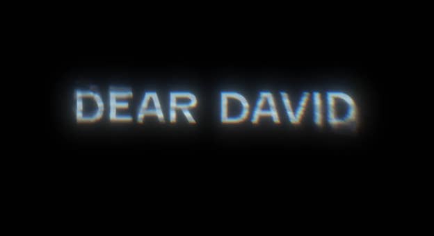 dear david