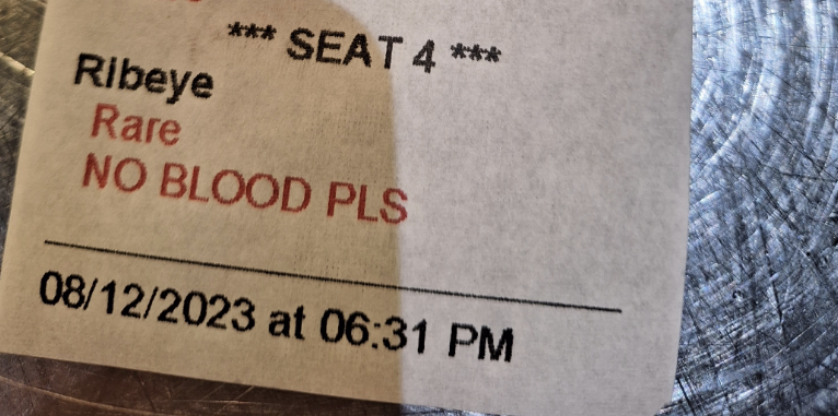 "Rare NO BLOOD PLS"