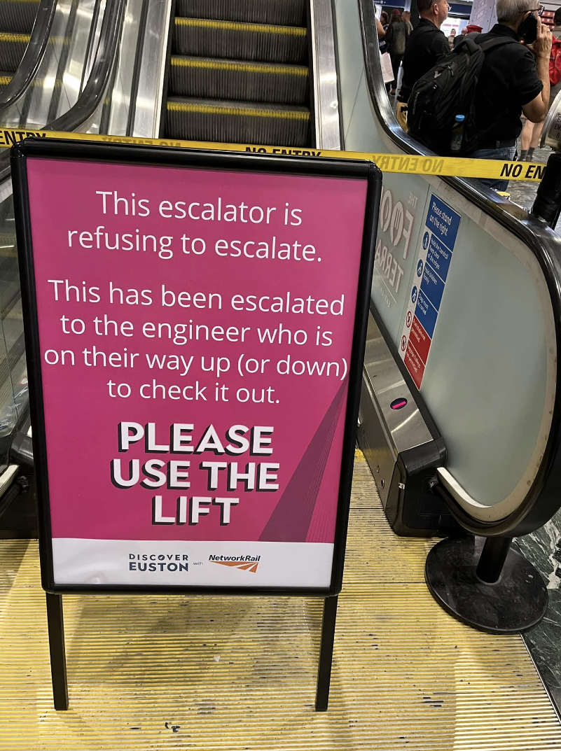 &quot;Please use the lift&quot;