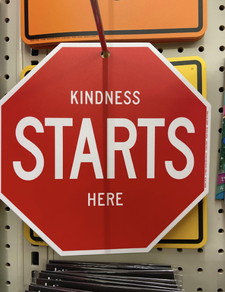 kindness starts here, written in a stop sign