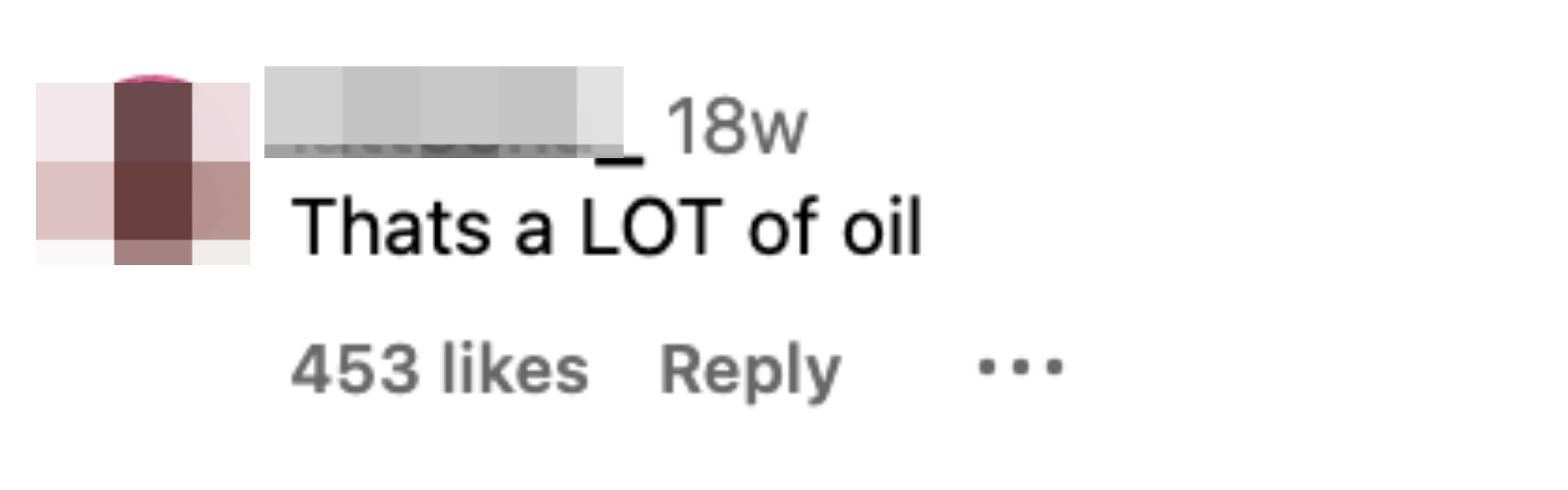 &quot;That&#x27;s a LOT of oil&quot;